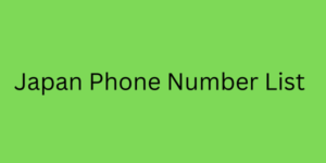 Japan Phone Number List